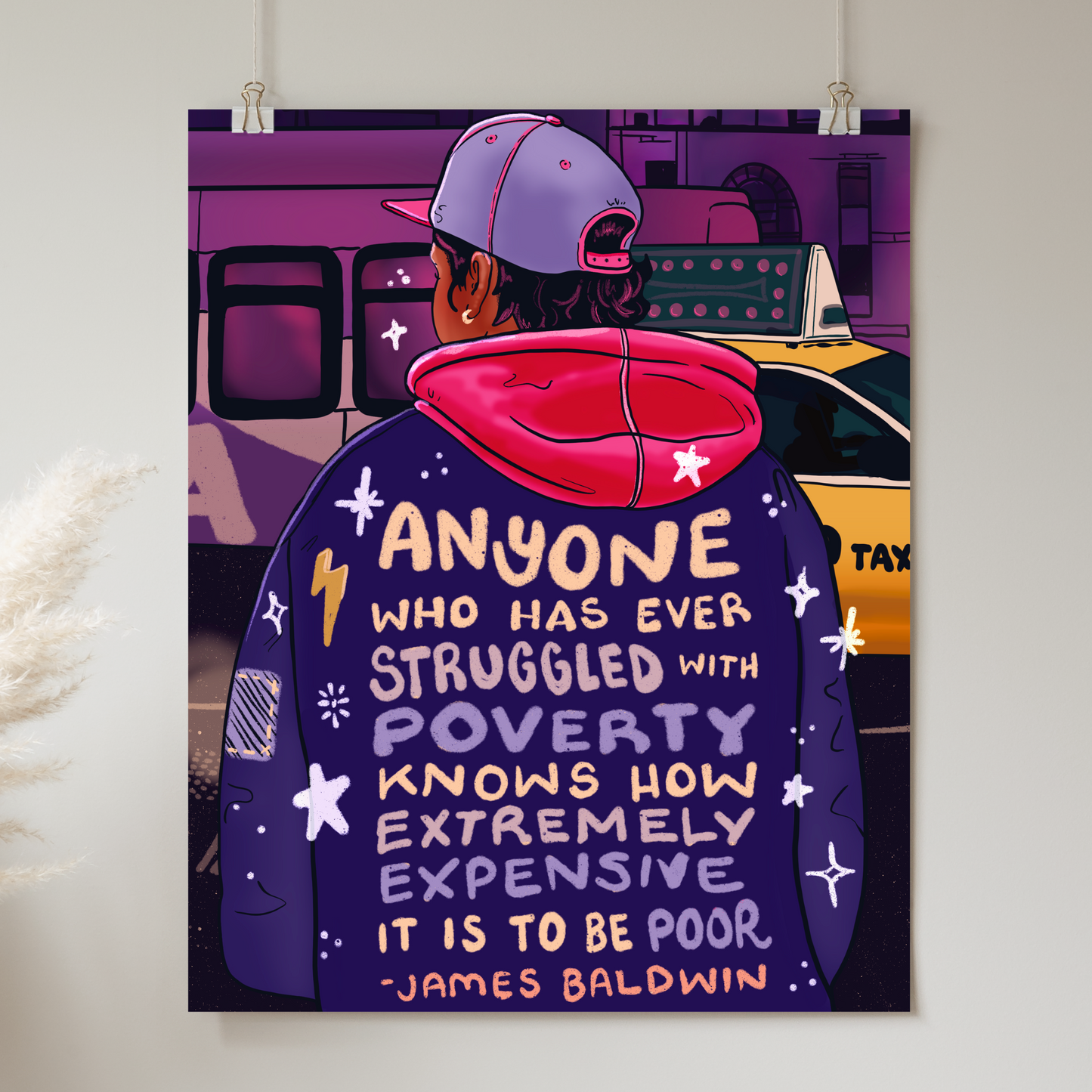 DIGITAL DOWNLOAD - Anyone Who's Ever Struggled with Poverty... James Baldwin