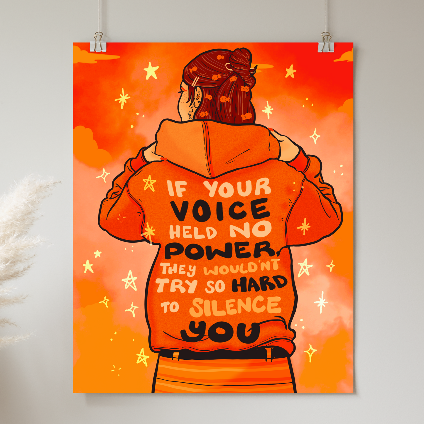 If Your Voice Held No Power, They Wouldn't Try so Hard to Silence You - Print