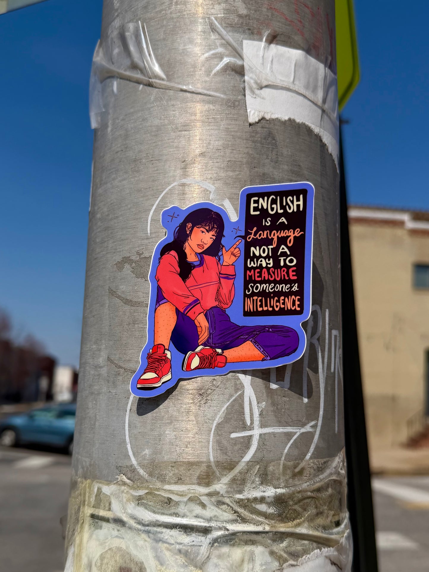 English Is A Language Not A Way To Measure Intelligence - Sticker