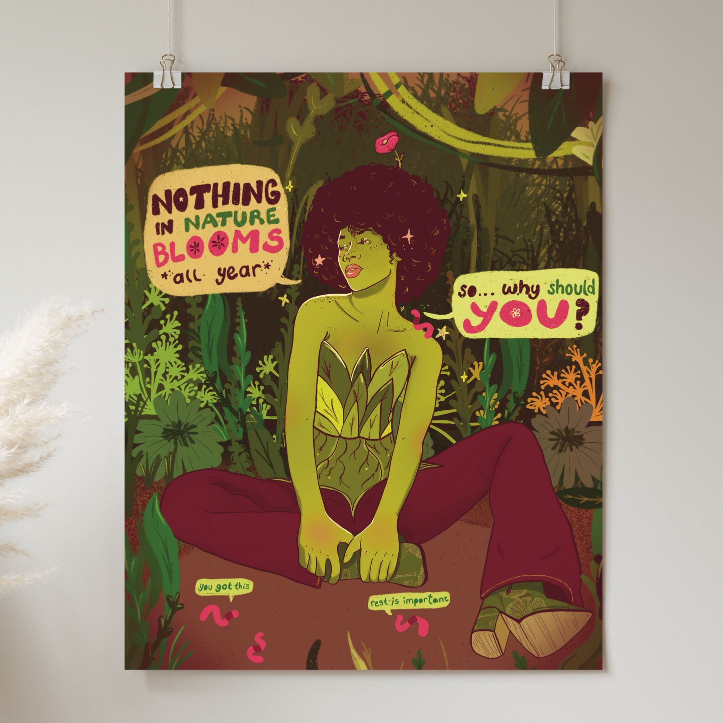 Nothing in Nature Blooms All Year - Print