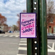 Load image into Gallery viewer, Everyone Deserves a Livable Wage | Labor Rights Receipt | Vinyl Sticker (Matte)