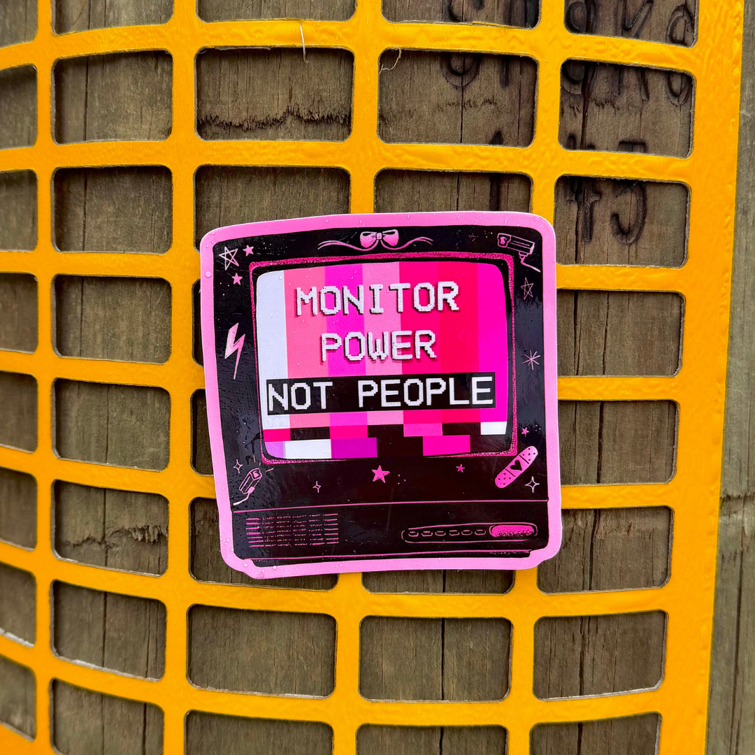 Monitor Power, Not People - Vintage TV Sticker