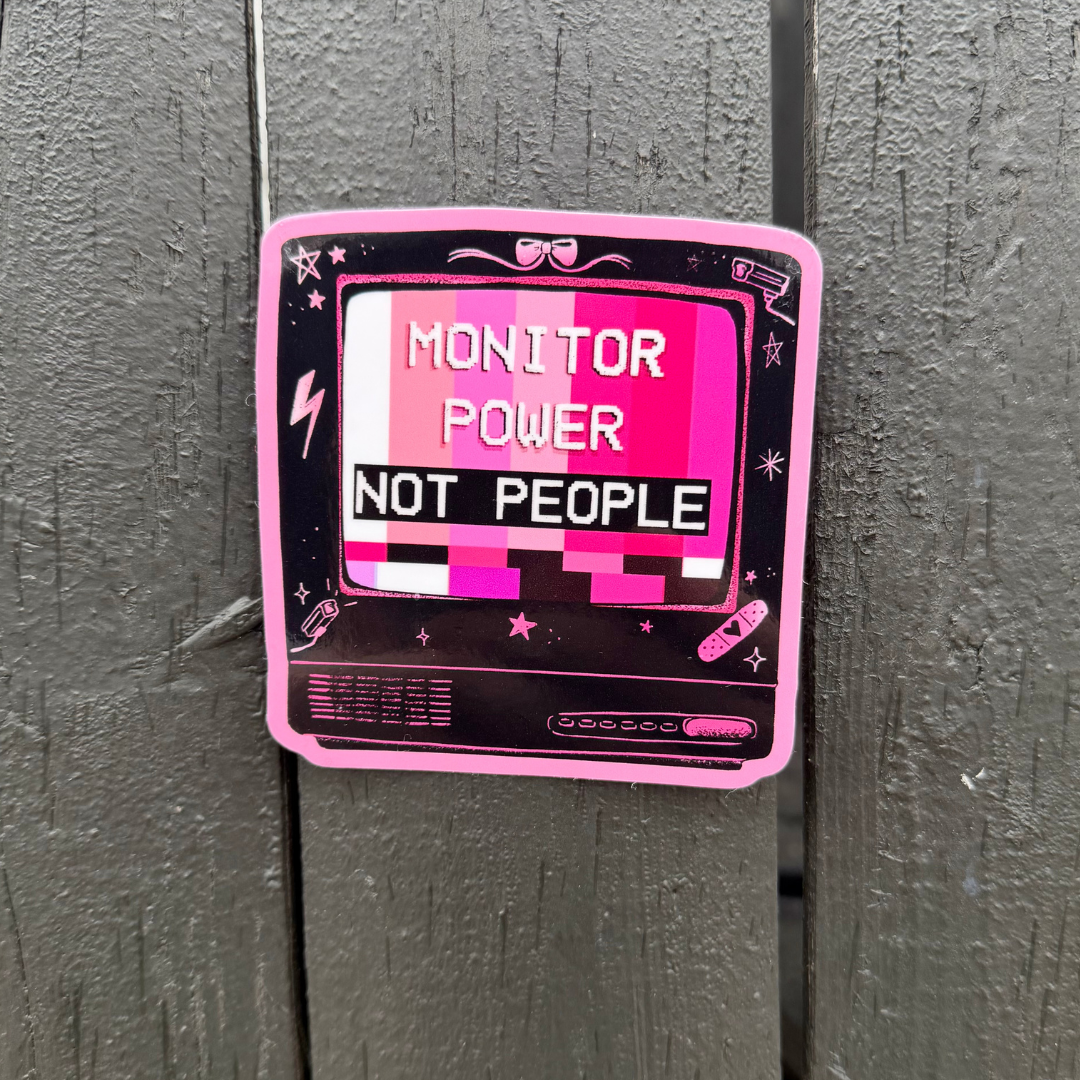 Monitor Power, Not People - Vintage TV Sticker