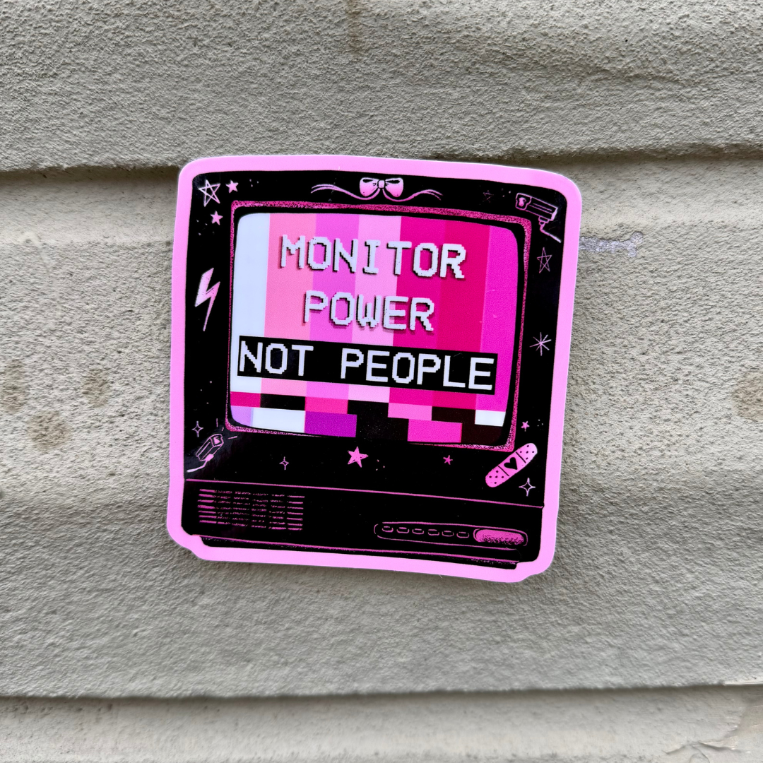 Monitor Power, Not People - Vintage TV Sticker