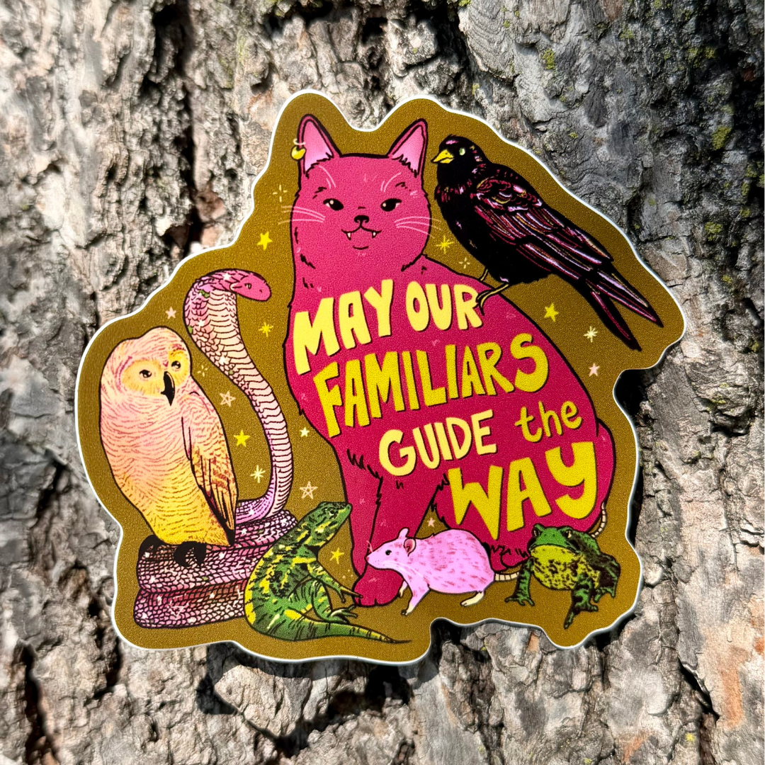 May Our Familiars Guide the Way | Witch Pets | Vinyl Sticker (Glossy)