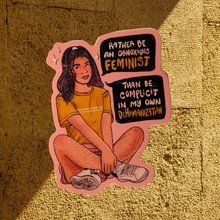 Load image into Gallery viewer, Rather be an Obnoxious Feminist | Riot Grrrl Kathleen Hanna Quote | Vinyl Sticker (Glossy)