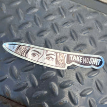 Load image into Gallery viewer, Take No Shit Knife | Mirrored Holographic Vinyl Sticker (Glossy)