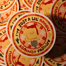 Load image into Gallery viewer, Anti Fascist Ravioli | Italian Pasta | Vinyl Sticker (Glossy)