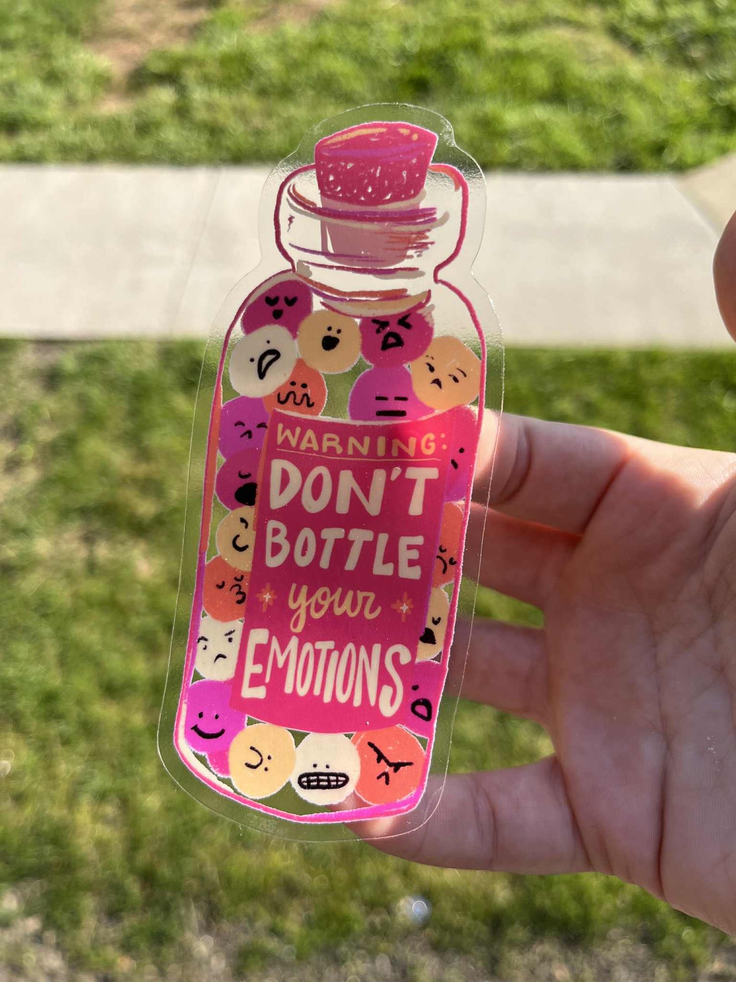 WARNING: Don't Bottle Your Emotions - Sticker