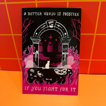 Load image into Gallery viewer, A Better World is Possible... If You Fight For It! | Postcard - 10 Pack
