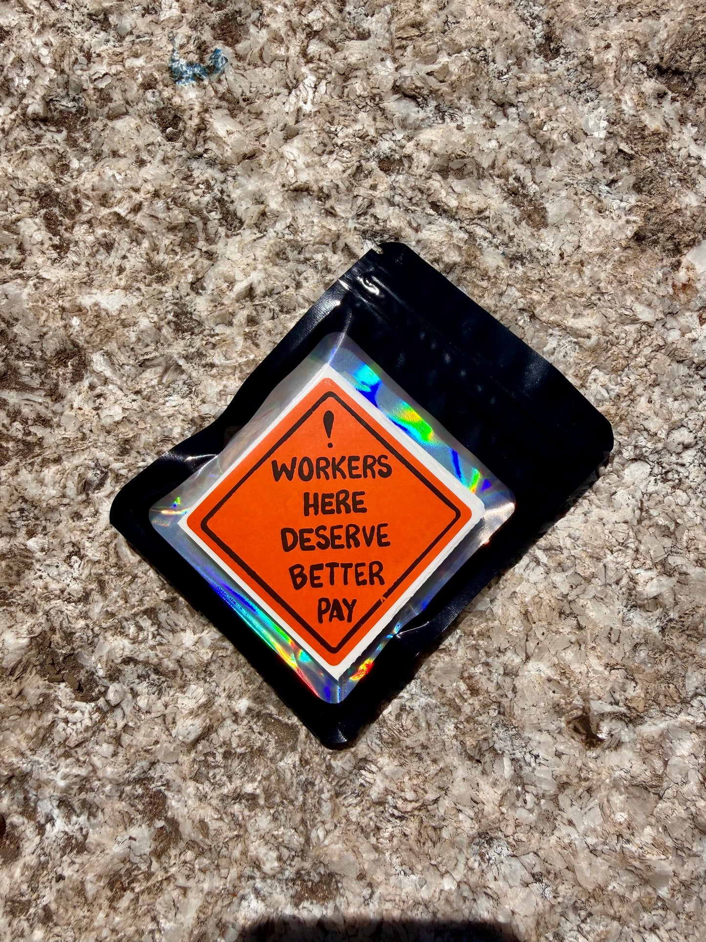 Workers Here Deserve Better Pay - Thermal Action Stickers (Roll)