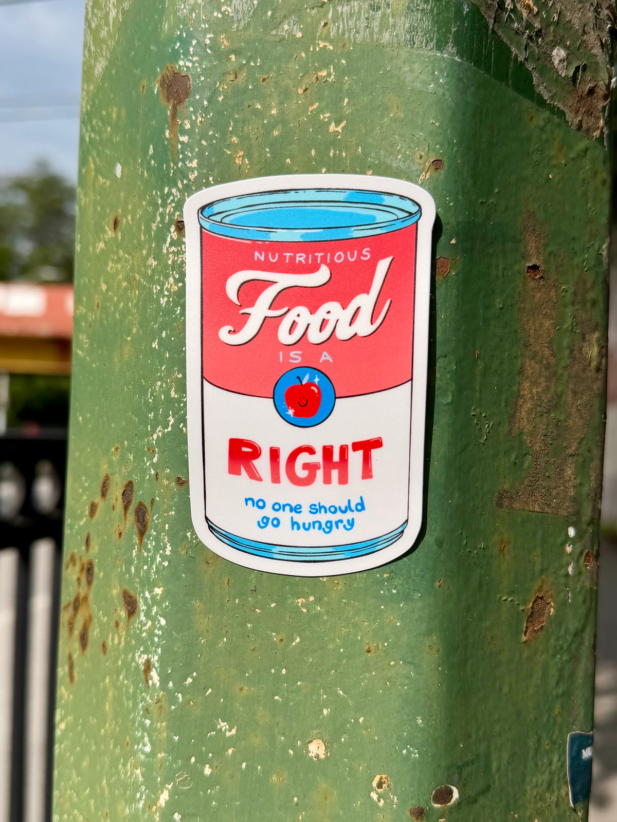 Nutritious Food is a Right - No One Should Go Hungry | Soup Can | Vinyl Sticker (Matte)