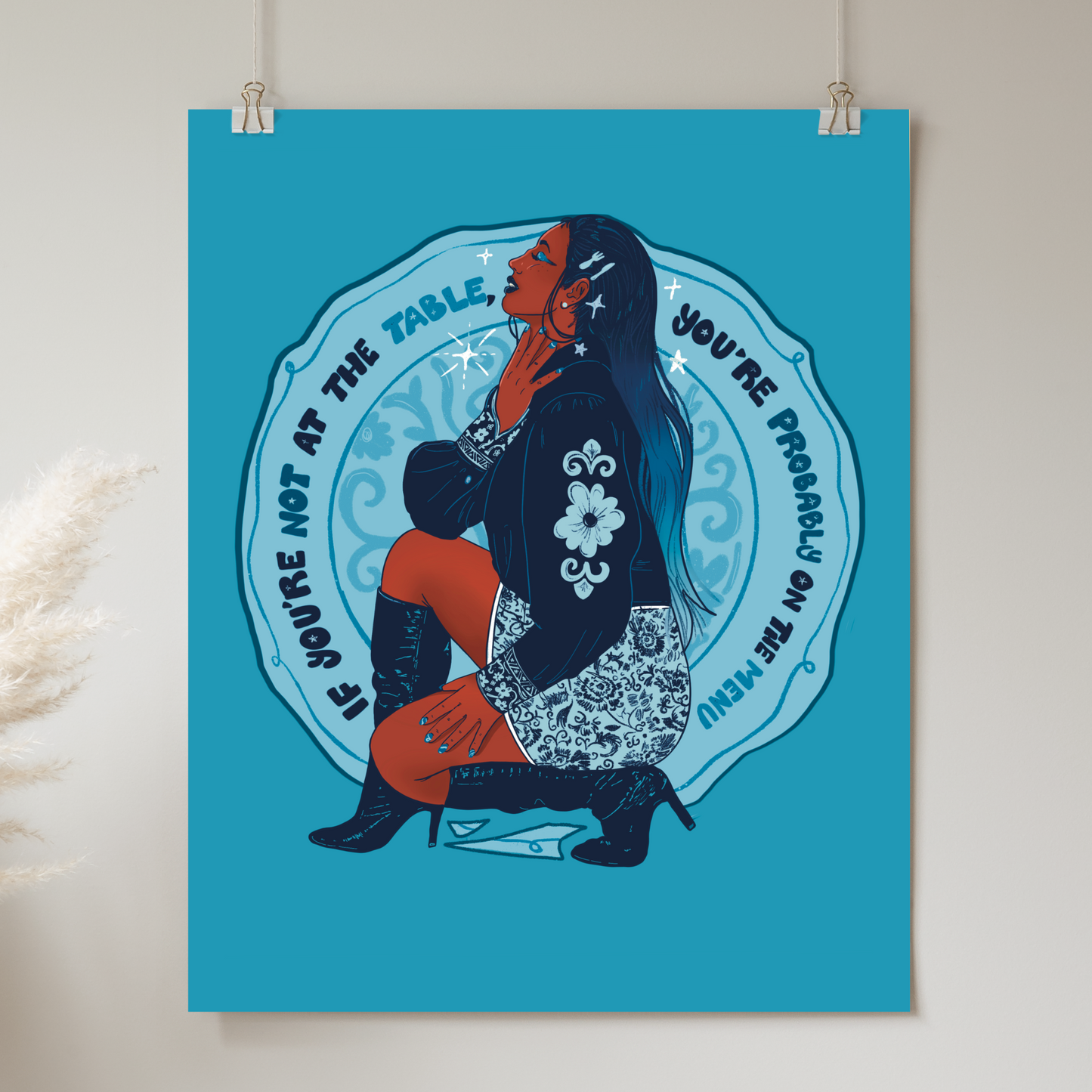 If You're Not at The Table, You're Probably on the Menu - Print