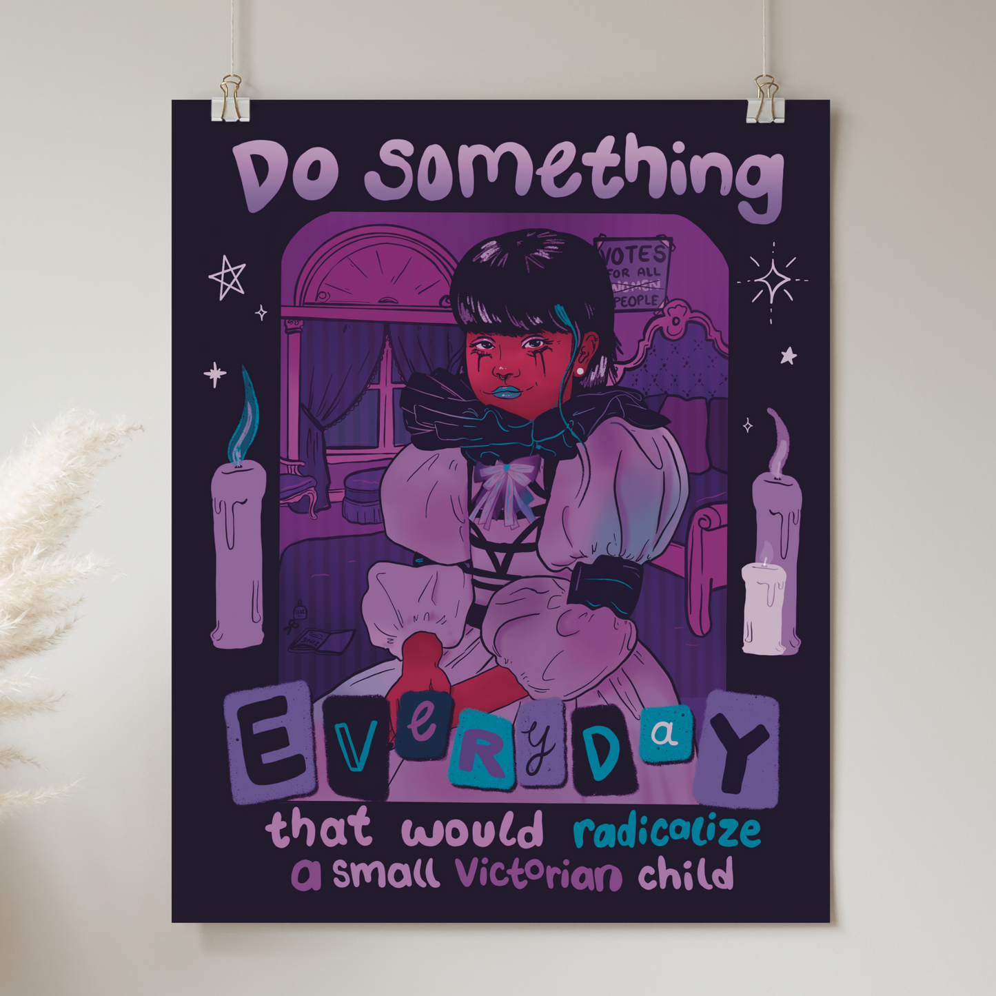 DIGITAL DOWNLOAD - Do Something that Radicalizes a Small Victorian Child