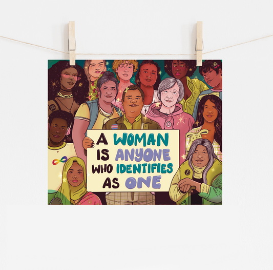 DIGITAL DOWNLOAD - A Woman is Anyone Who Identifies as One