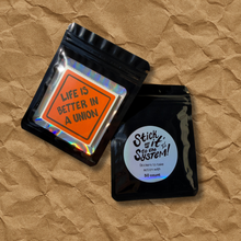 Load image into Gallery viewer, Action Pack: Life is Better in a Union | Labor Rights | Thermal Stickers (Paper)