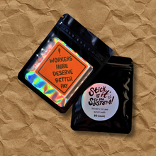 Load image into Gallery viewer, Action Pack: Workers Here Deserve Better Pay | Labor Rights | Thermal Sticker Roll (Paper)