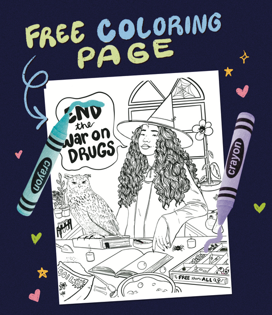 End the War on Drugs Coloring Page Digital Download