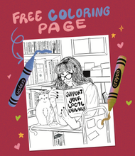 Load image into Gallery viewer, Support Your Local Library Coloring Page Digital Download