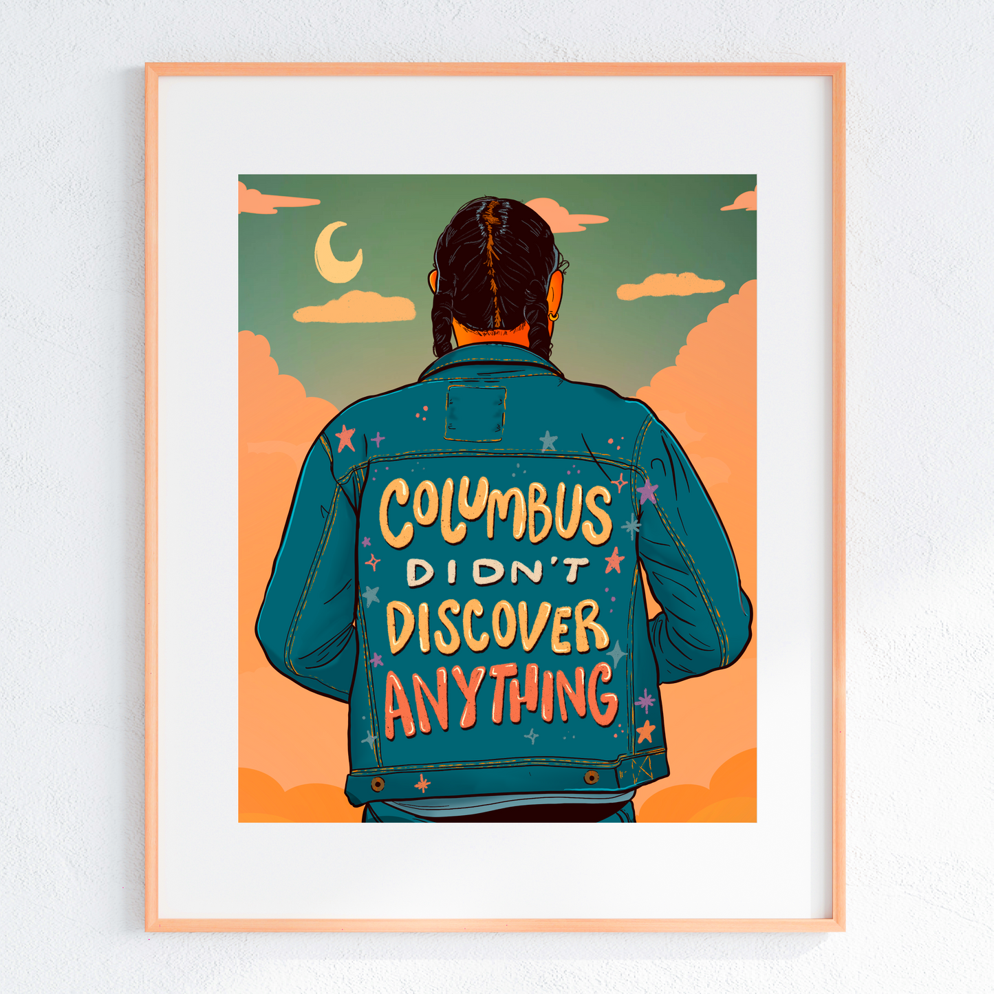 Columbus Didn't Discover Anything - Print