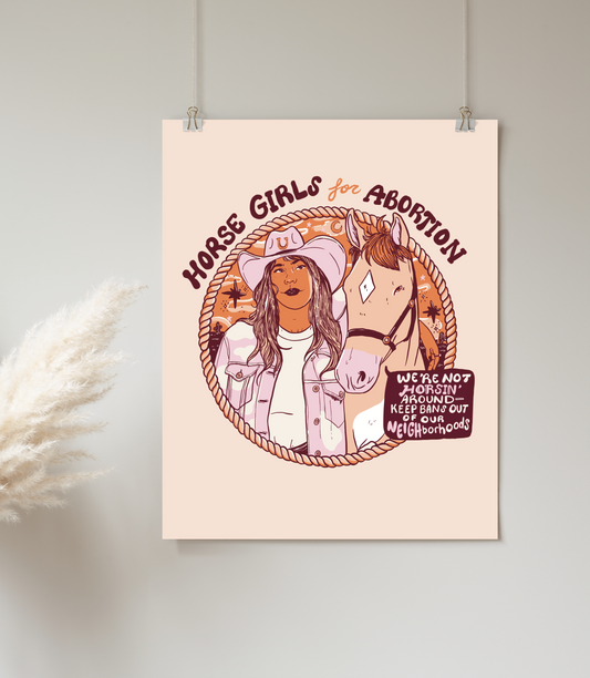 DIGITAL DOWNLOAD - Horse Girls For Abortion