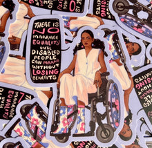 Load image into Gallery viewer, There is No Marriage Equality Until Disabled People Can Marry | Disability Justice | Vinyl Sticker (Glossy)