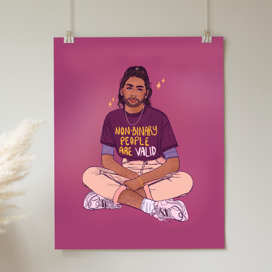 Non Binary People Are Valid - Print