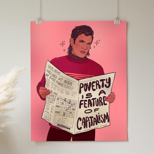 Poverty is a Feature of Capitalism - Print