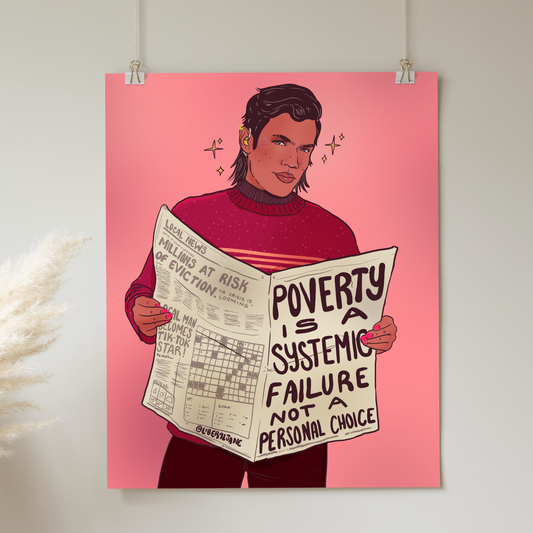 Poverty is a Systemic Failure Not a Personal Choice - Print