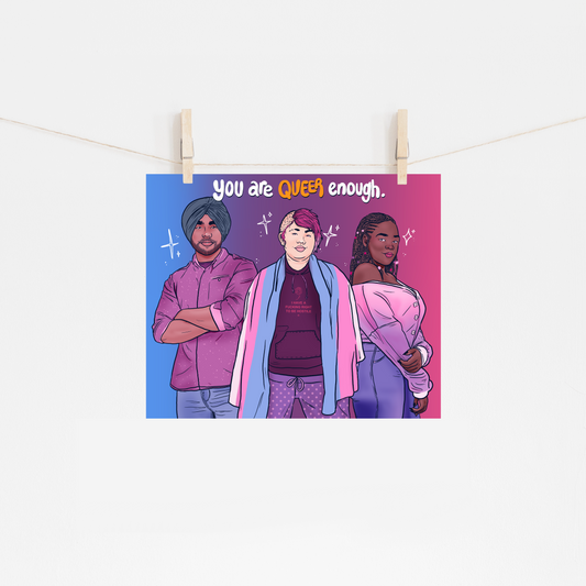 You Are Queer Enough - Print