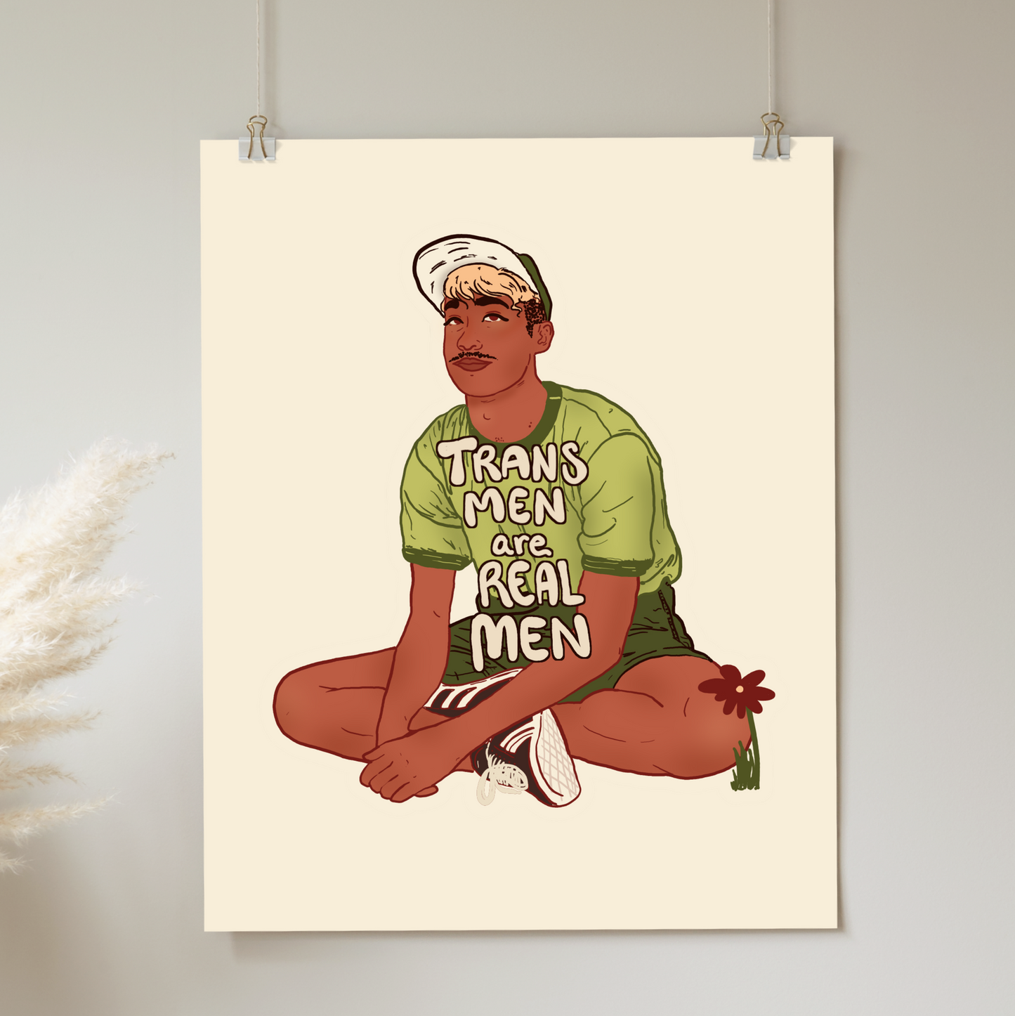 Trans Men are Real Men - Print