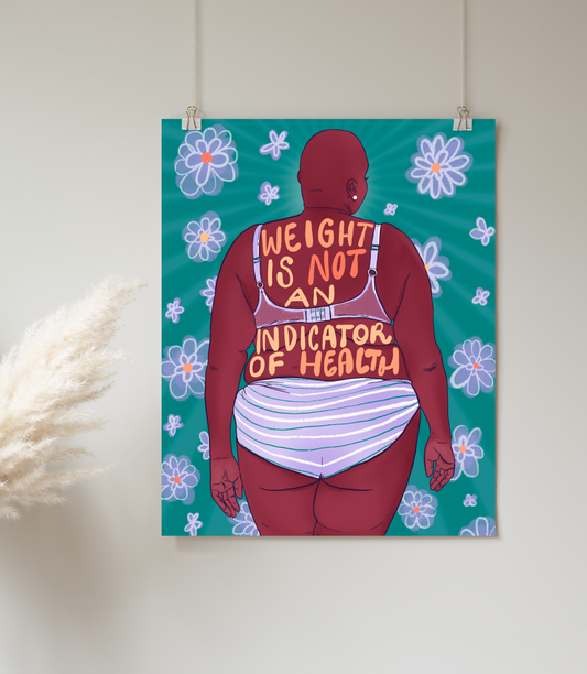 DIGITAL DOWNLOAD - Weight Is Not An Indicator of Health